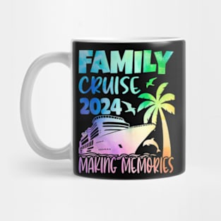 Family Cruise 2024 Family Vacation Making Memories Mug